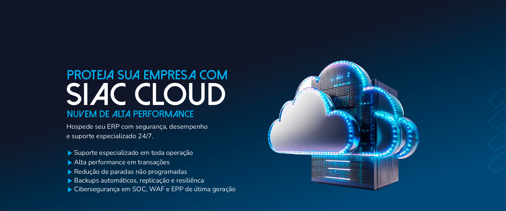 SIAC Cloud – Infraestrutura em nuvem de alta performance para ERP, bancos de dados e aplicações críticas com suporte 24/7